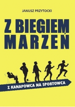 Z biegiem marzeń