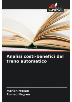 Analisi costi-benefici del treno automatico