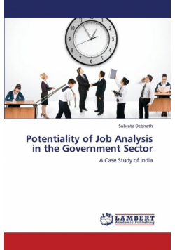 Potentiality of Job Analysis in the Government Sector