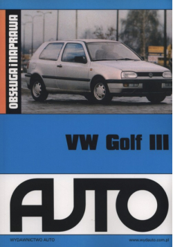 VW Golf III. Obsługa i naprawa