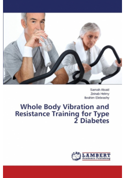 Whole Body Vibration and Resistance Training for Type 2 Diabetes