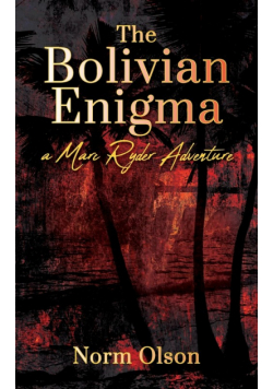 The Bolivian Enigma
