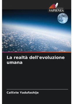 La realtà dell'evoluzione umana