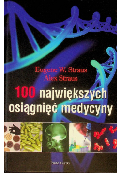 100 największych osiągnięć medycyny