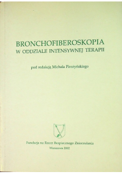 Bronchofiberoskopia w oddziale intensywnej terapii