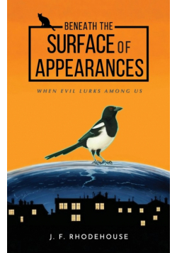 Beneath The Surface Of Appearances