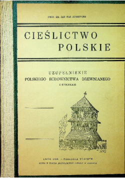 Cieślictwo Polskie 1930 r.