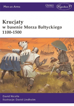 Krucjaty w basenie Morza Bałtyckiego 1100 - 1500