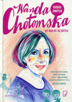 Wanda Chotomska Nie mam nic do ukrycia