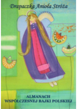 Drapaczka anioła stróża