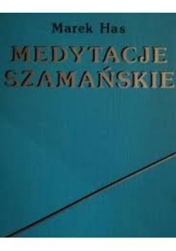 Medytacje szamańskie