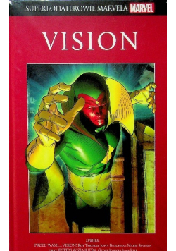 Superbohaterowie Marvela Tom 15 Vision