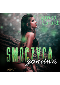 Smoczyca: gonitwa – opowiadanie erotyczne