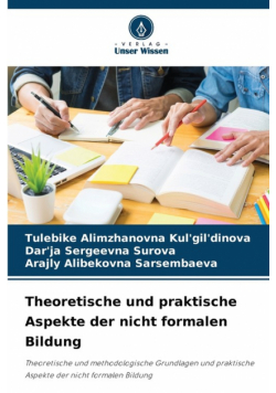 Theoretische und praktische Aspekte der nicht formalen Bildung