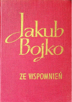 Bojko Ze wspomnień