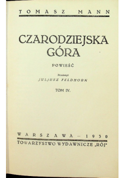 Czarodziejska Góra Tom IV 1930 r.
