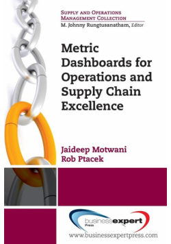 Metric Dashboards for Operations and Supply Chain Excellence