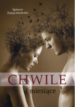 Chwile i miesiące