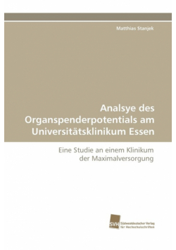 Analsye Des Organspenderpotentials Am Universitatsklinikum Essen