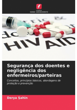 Segurança dos doentes e negligência dos enfermeiros/parteiras