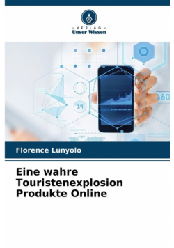 Eine wahre Touristenexplosion Produkte Online