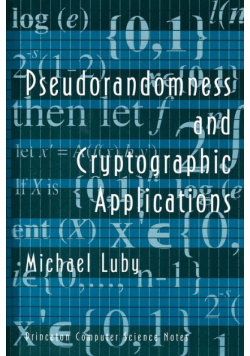 Pseudorandomness and Cryptographic Applications