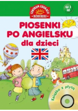 Piosenki po angielsku dla dzieci Książka z płytą CD