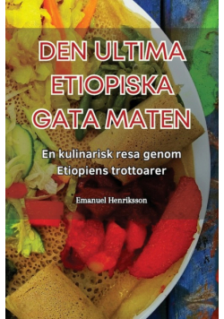 Den Ultima Etiopiska Gata Maten