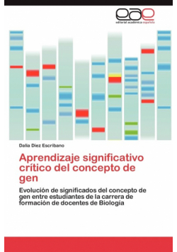 Aprendizaje significativo crítico del concepto de gen