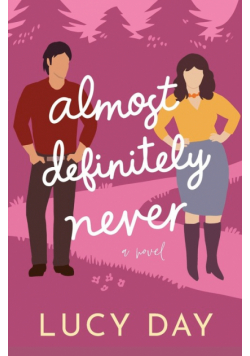 Almost Definitely Never