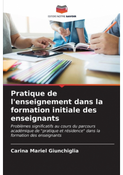 Pratique de l'enseignement dans la formation initiale des enseignants