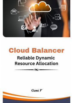 Cloud Balancer Reliable Dynamic Resource Allocation