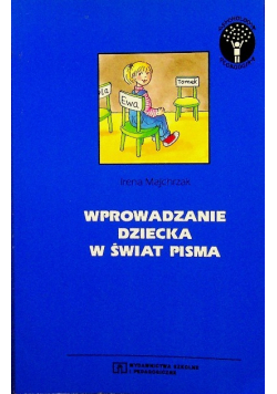 Wprowadzenie dziecka w świat pisma