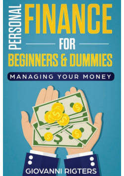 Personal Finance for Beginners & Dummies