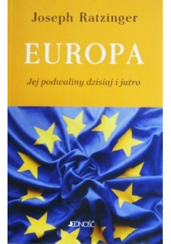Europa jej podwaliny dzisiaj i jutro