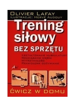 Trening siłowy bez sprzętu