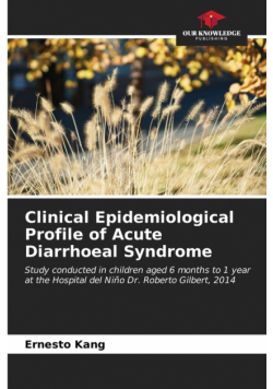 Clinical Epidemiological Profile of Acute Diarrhoeal Syndrome