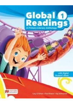 Global Readings A Primary Literacy Anthology SB 1