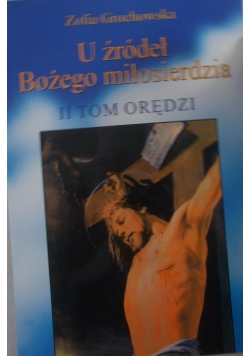 U żródeł Bożego miłosierdzia