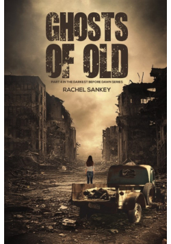 Ghosts of Old
