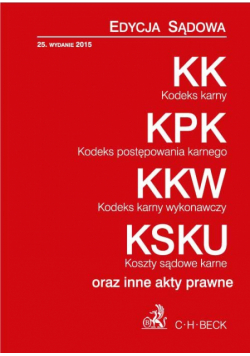 Kodeks karny. Kodeks postępowania karnego. Kodeks karny wykonawczy Koszty sądowe karne