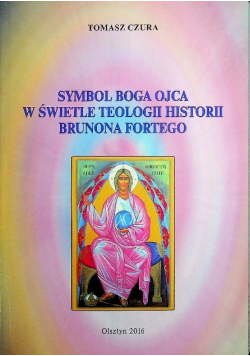 Symbol Boga ojca w świetle teologii historii Brunona Fortego