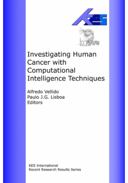 Investigating Human Cancer with Computational intelligence Techniques