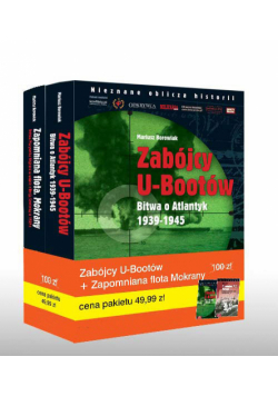 Zabójcy U-Bootów / Zapomniana flota Mokrany