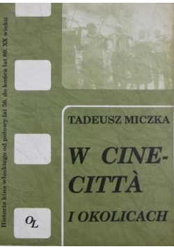 W Cinecitta i okolicach