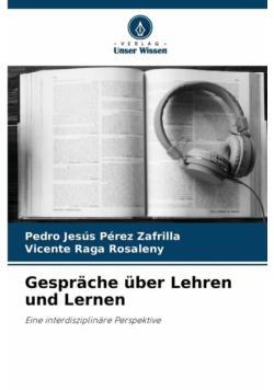Gespräche über Lehren und Lernen