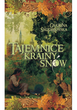 Tajemnice Krainy Snów