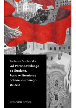 Od Parandowskiego do Stasiuka