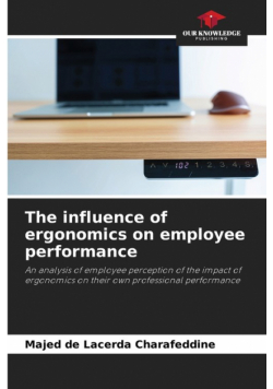 The influence of ergonomics on employee performance