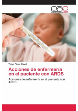 Acciones de enfermería en el paciente con ARDS